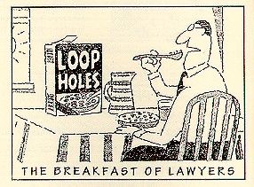 Loopholes breakfast of lawyers